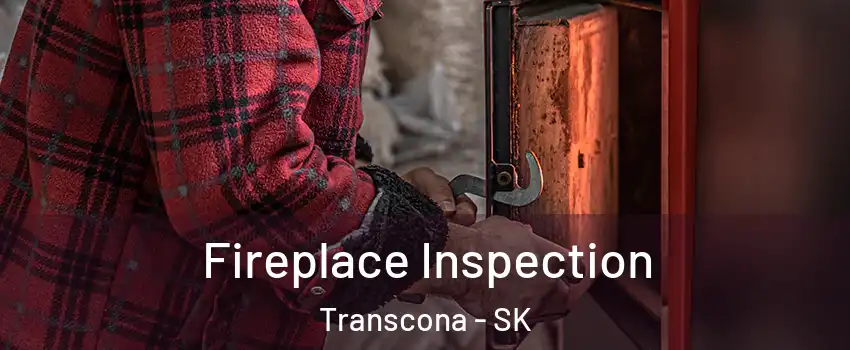  Fireplace Inspection Transcona - SK