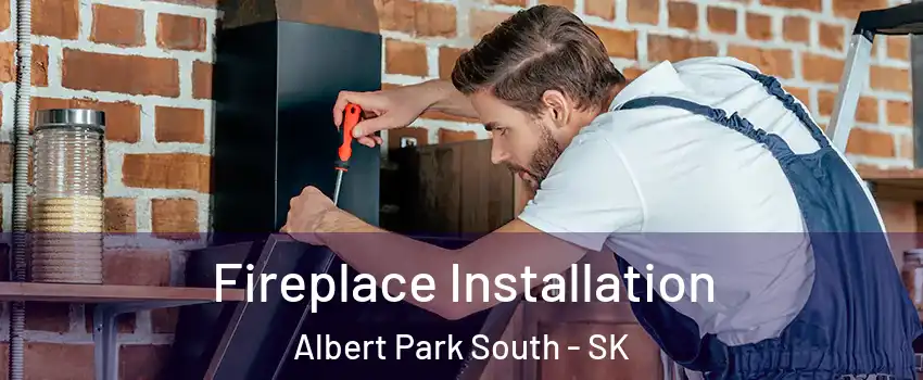  Fireplace Installation Albert Park South - SK