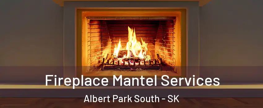  Fireplace Mantel Services Albert Park South - SK