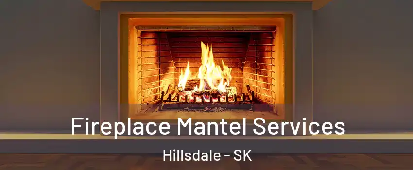  Fireplace Mantel Services Hillsdale - SK