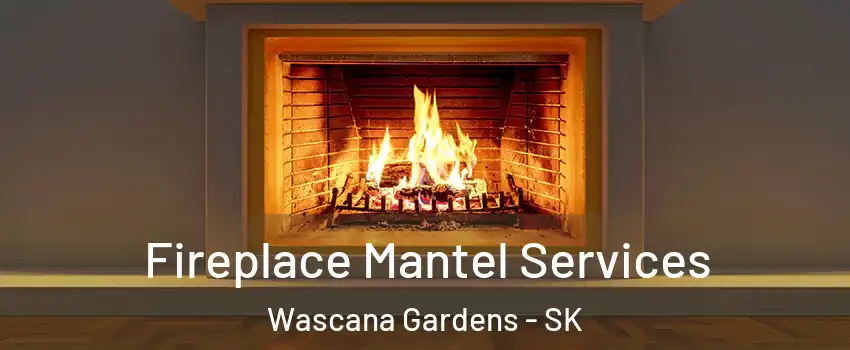  Fireplace Mantel Services Wascana Gardens - SK