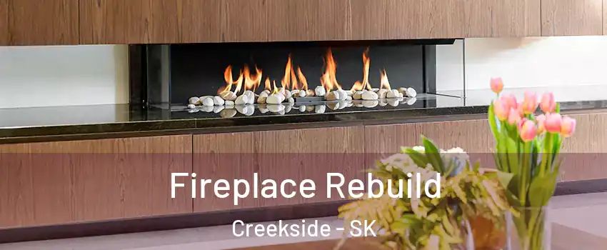  Fireplace Rebuild Creekside - SK