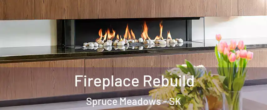  Fireplace Rebuild Spruce Meadows - SK