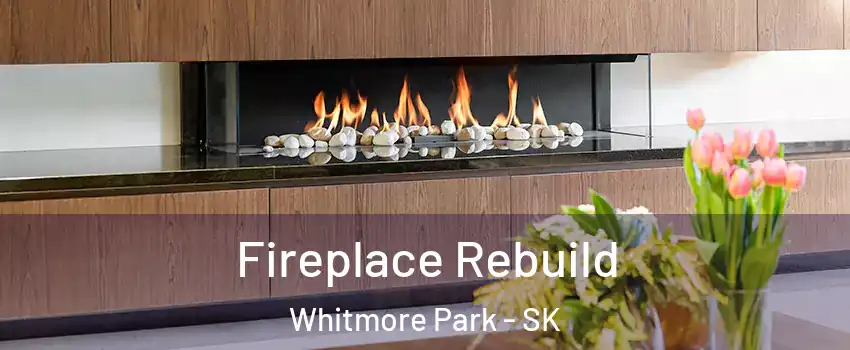  Fireplace Rebuild Whitmore Park - SK