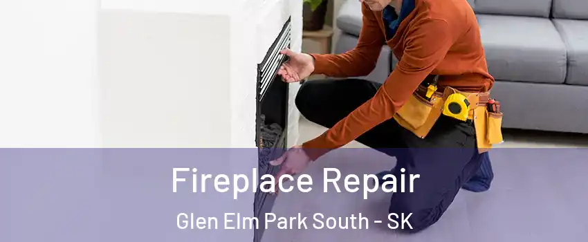  Fireplace Repair Glen Elm Park South - SK