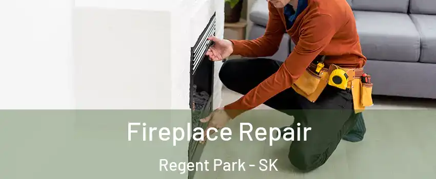  Fireplace Repair Regent Park - SK