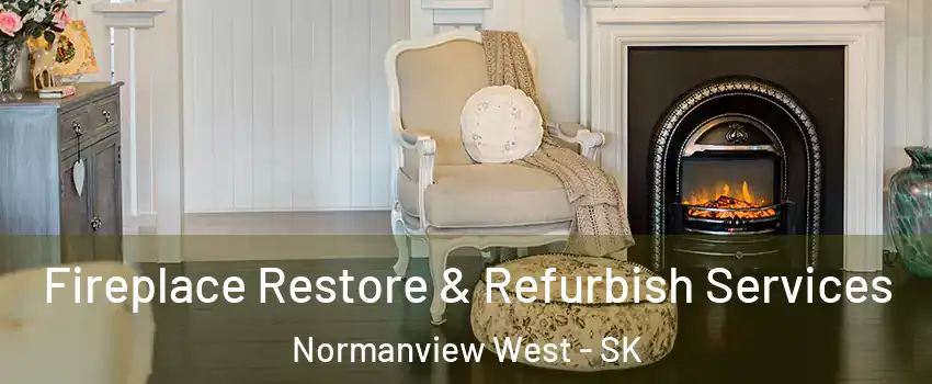 Fireplace Restore & Refurbish Services Normanview West - SK