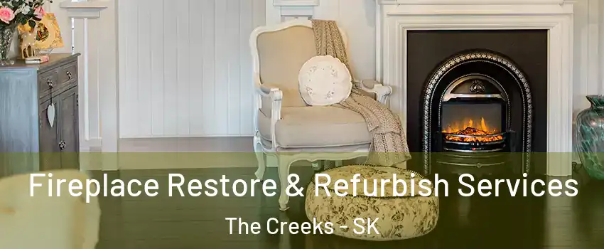 Fireplace Restore & Refurbish Services The Creeks - SK