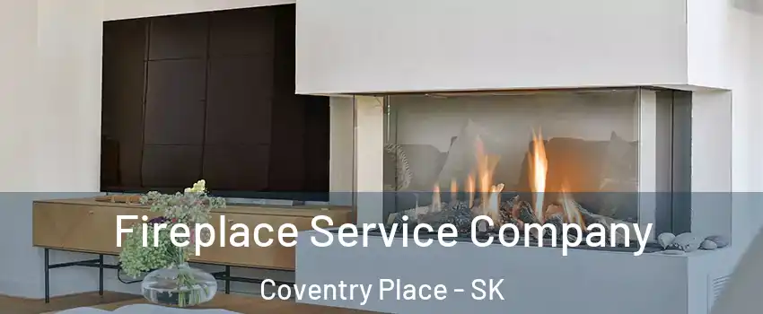Fireplace Service Company Coventry Place - SK