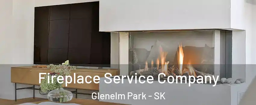 Fireplace Service Company Glenelm Park - SK