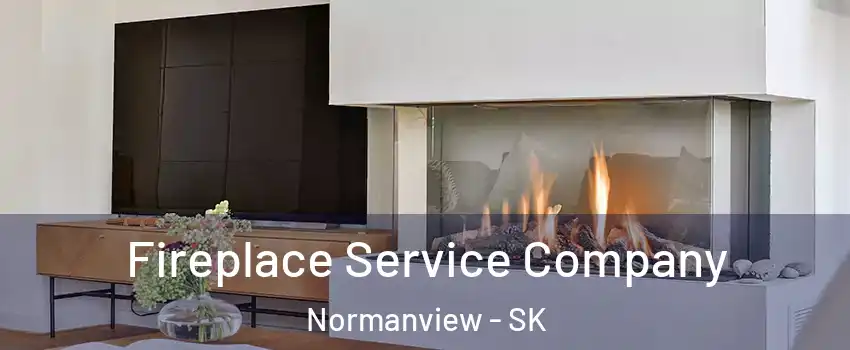 Fireplace Service Company Normanview - SK