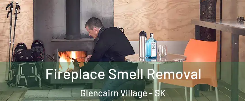  Fireplace Smell Removal Glencairn Village - SK