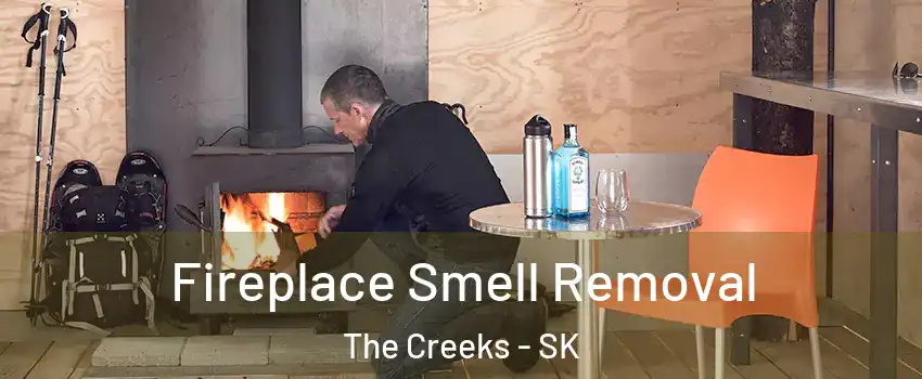  Fireplace Smell Removal The Creeks - SK