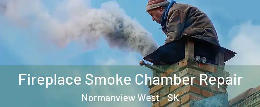  Fireplace Smoke Chamber Repair Normanview West - SK