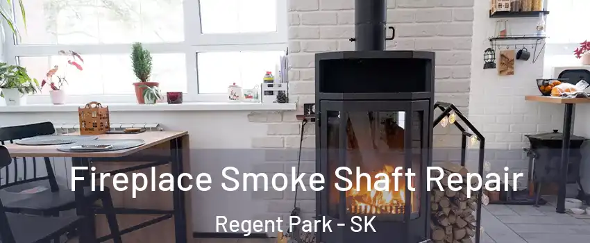  Fireplace Smoke Shaft Repair Regent Park - SK