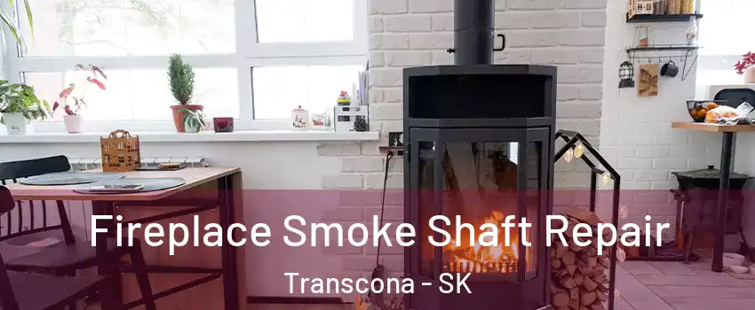  Fireplace Smoke Shaft Repair Transcona - SK