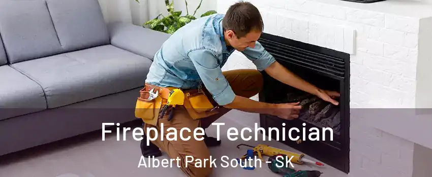 Fireplace Technician Albert Park South - SK