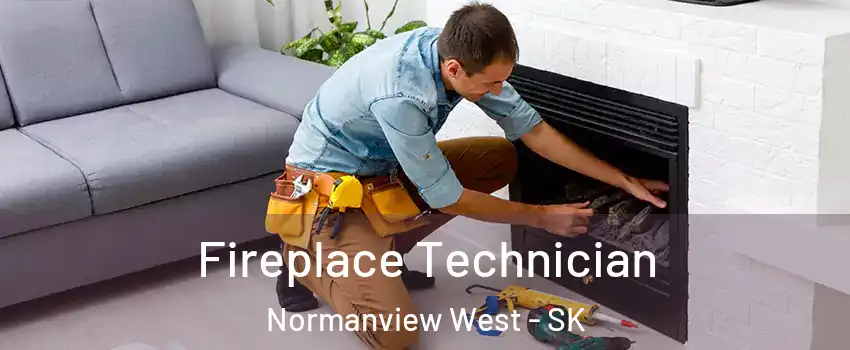 Fireplace Technician Normanview West - SK