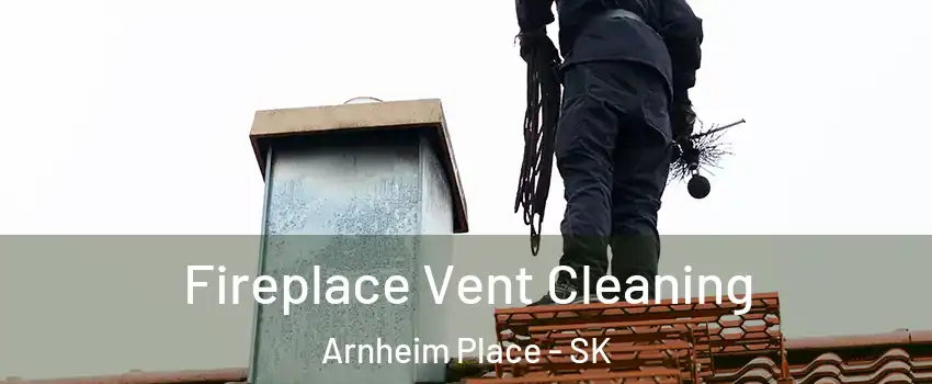  Fireplace Vent Cleaning Arnheim Place - SK