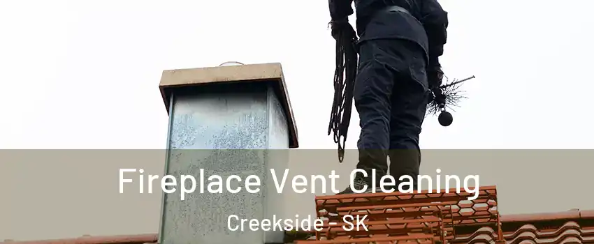  Fireplace Vent Cleaning Creekside - SK