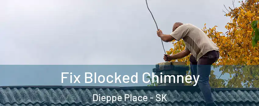  Fix Blocked Chimney Dieppe Place - SK