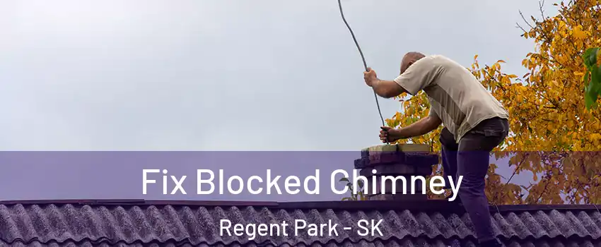  Fix Blocked Chimney Regent Park - SK