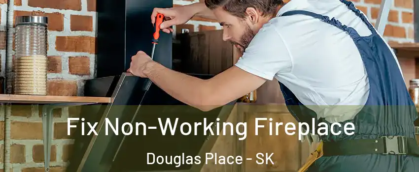  Fix Non-Working Fireplace Douglas Place - SK