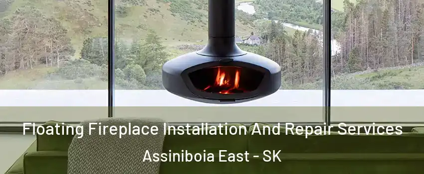  Floating Fireplace Installation And Repair Services Assiniboia East - SK