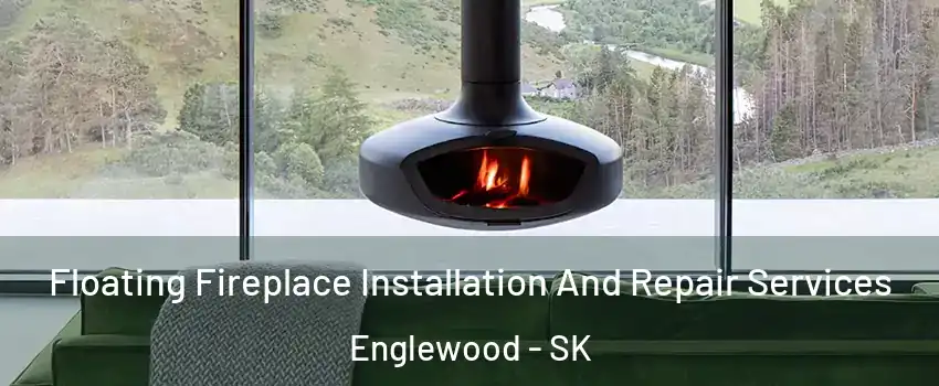  Floating Fireplace Installation And Repair Services Englewood - SK