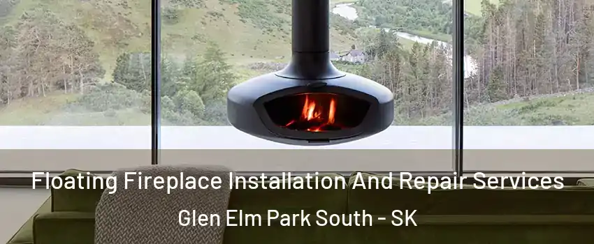  Floating Fireplace Installation And Repair Services Glen Elm Park South - SK