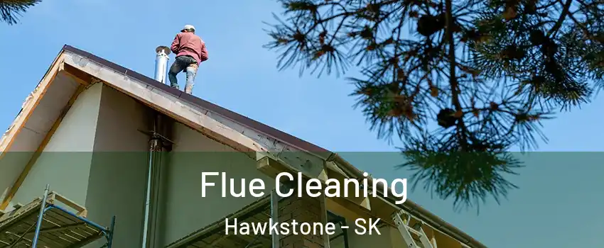  Flue Cleaning Hawkstone - SK
