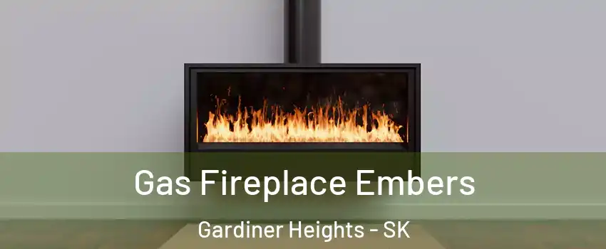 Gas Fireplace Embers Gardiner Heights - SK