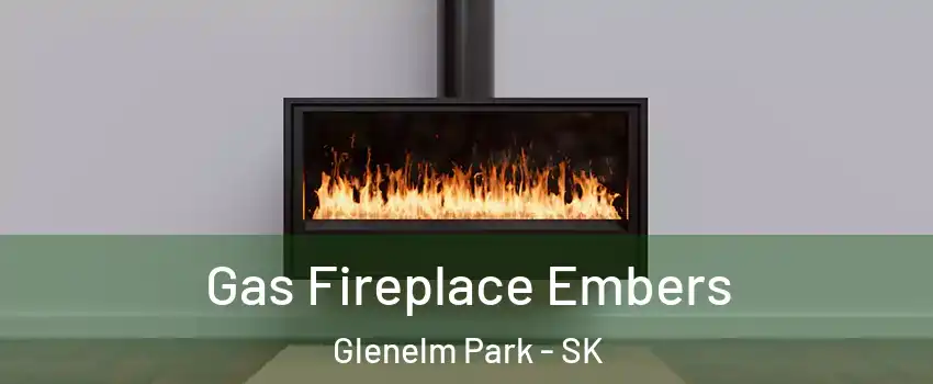  Gas Fireplace Embers Glenelm Park - SK