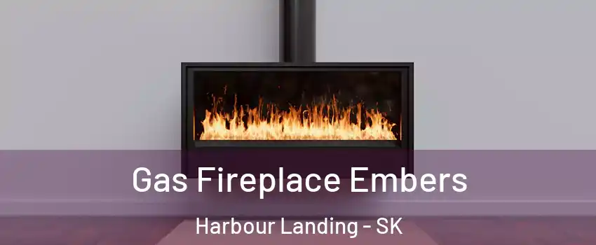  Gas Fireplace Embers Harbour Landing - SK