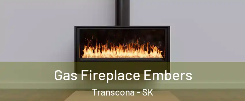 Gas Fireplace Embers Transcona - SK