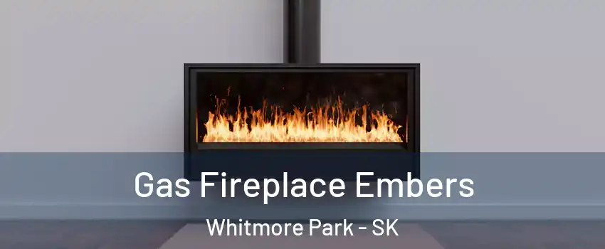  Gas Fireplace Embers Whitmore Park - SK