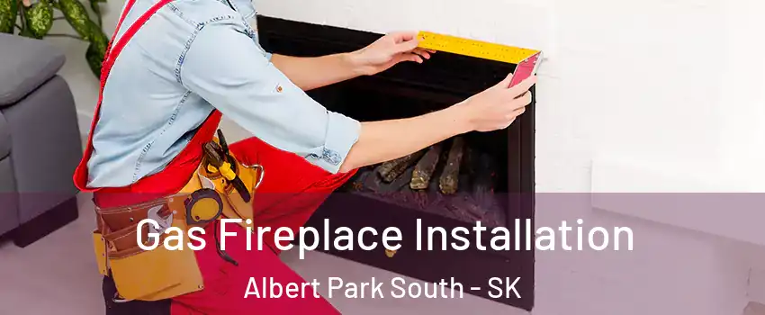  Gas Fireplace Installation Albert Park South - SK