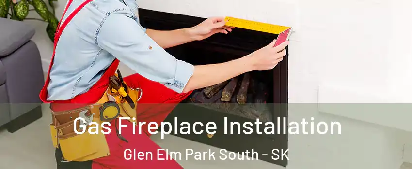  Gas Fireplace Installation Glen Elm Park South - SK