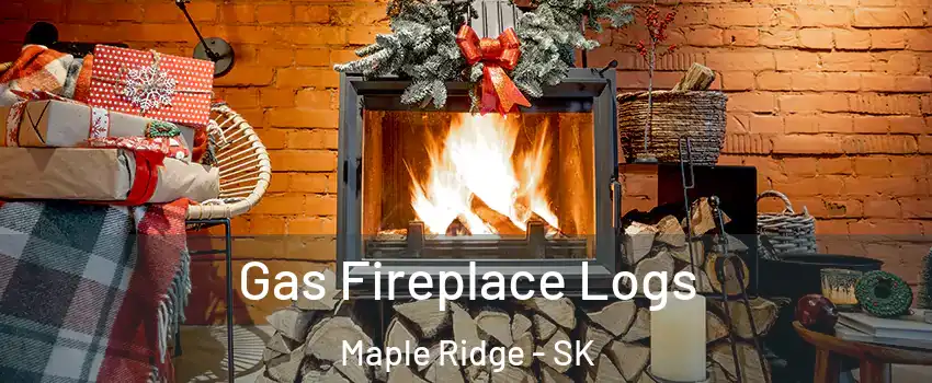  Gas Fireplace Logs Maple Ridge - SK