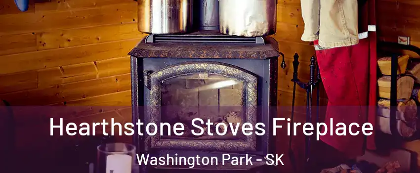 Hearthstone Stoves Fireplace Washington Park - SK