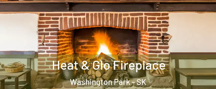  Heat & Glo Fireplace Washington Park - SK