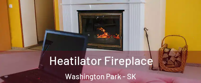  Heatilator Fireplace Washington Park - SK