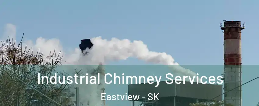  Industrial Chimney Services Eastview - SK