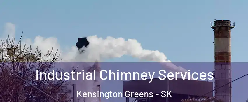 Industrial Chimney Services Kensington Greens - SK