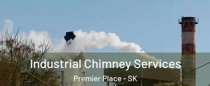  Industrial Chimney Services Premier Place - SK