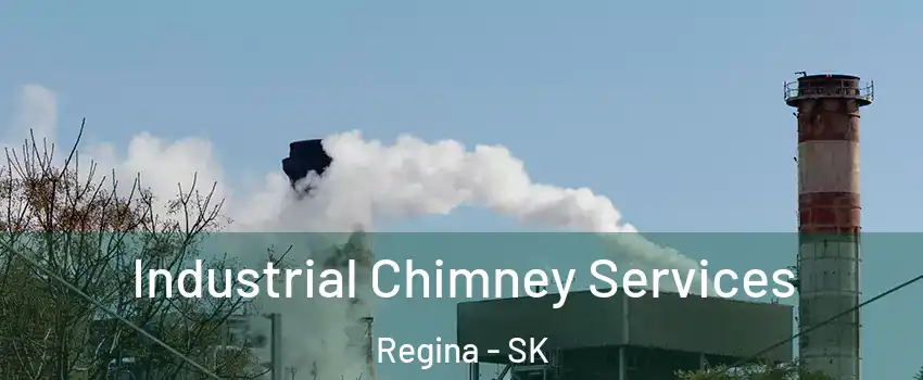  Industrial Chimney Services Regina - SK