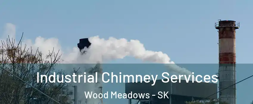  Industrial Chimney Services Wood Meadows - SK