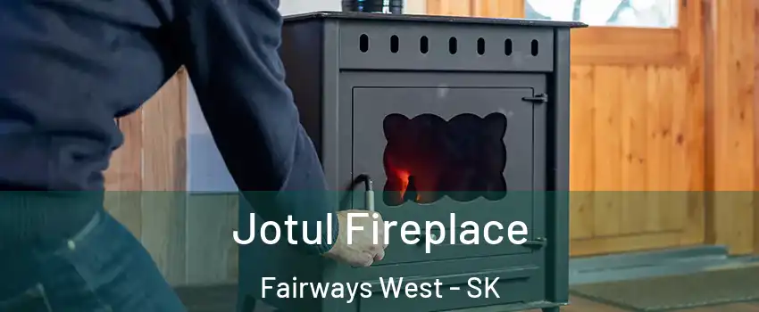  Jotul Fireplace Fairways West - SK