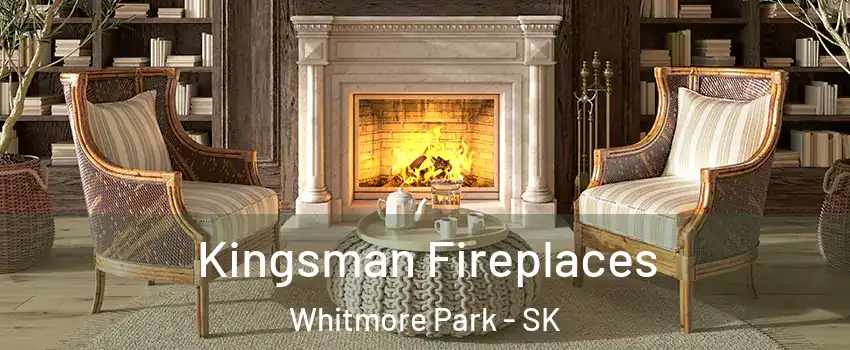  Kingsman Fireplaces Whitmore Park - SK