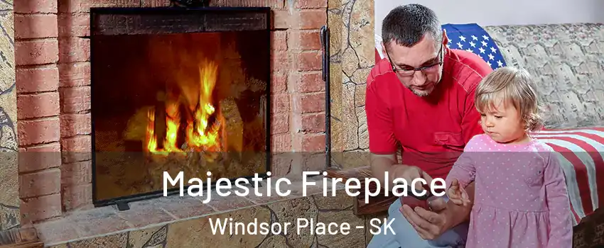  Majestic Fireplace Windsor Place - SK